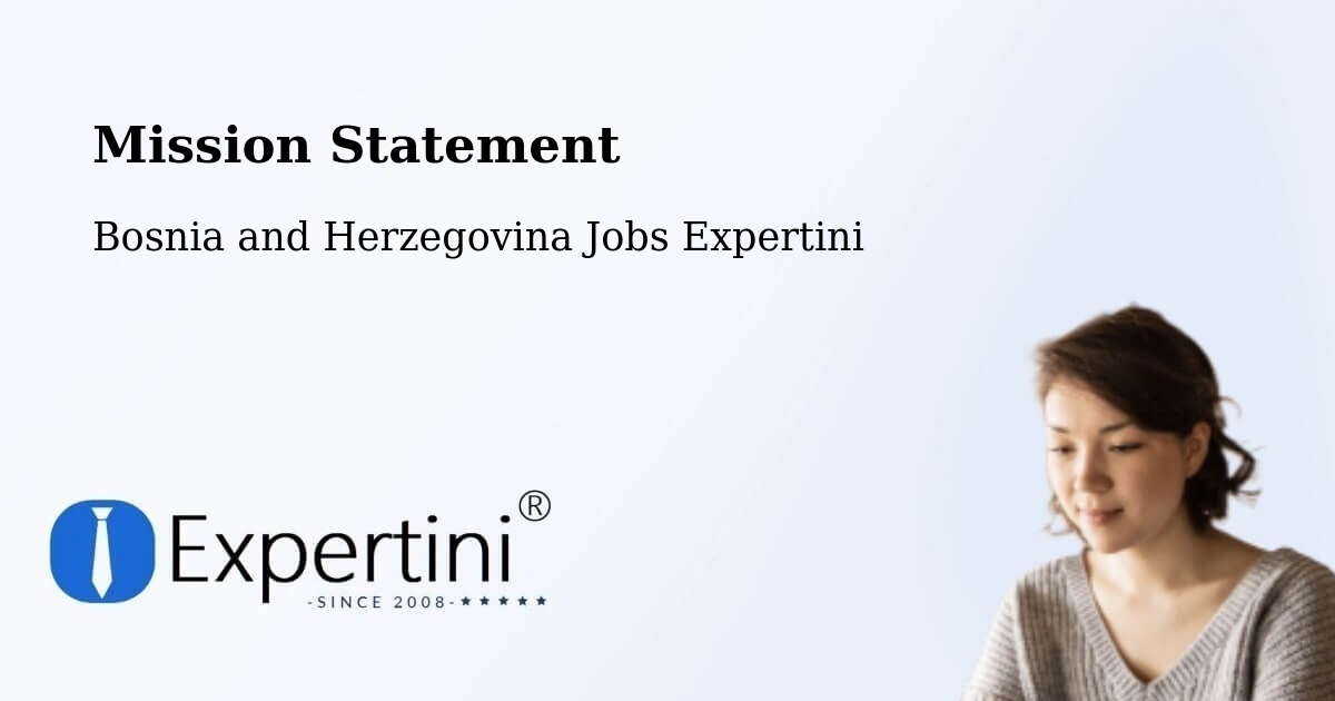 Corporate Mission – Vidoši - Bosnia and Herzegovina Jobs Expertini